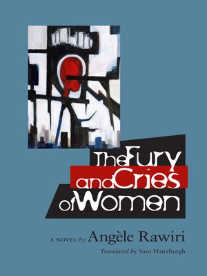 cover image of The Fury and Cries of Women